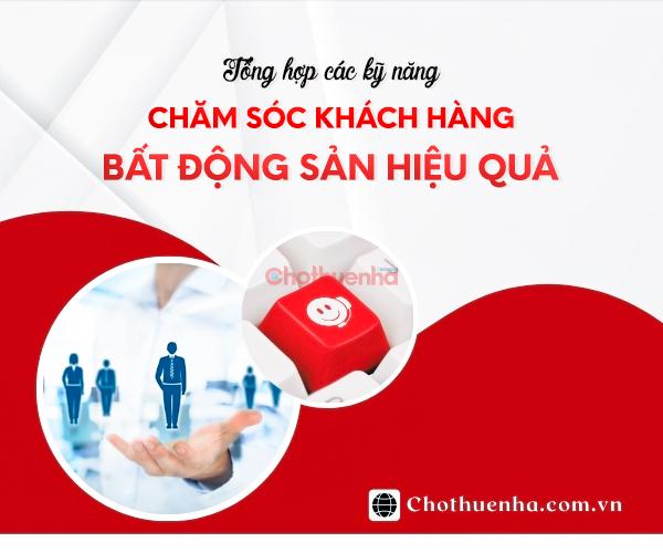 Các kỹ năng chăm sóc khách hàng bất động sản hiệu quả