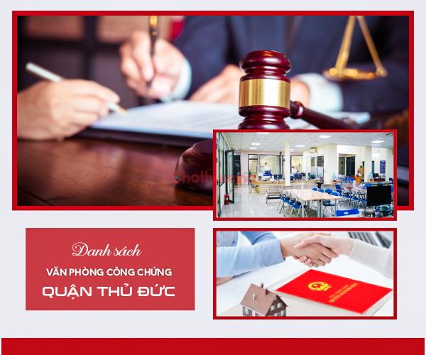Danh sách văn phòng công chứng Quận Thủ Đức uy tín, chuẩn pháp lý