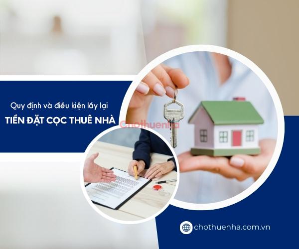 Quy định tiền đặt cọc thuê nhà và điều kiện để lấy lại đúng luật