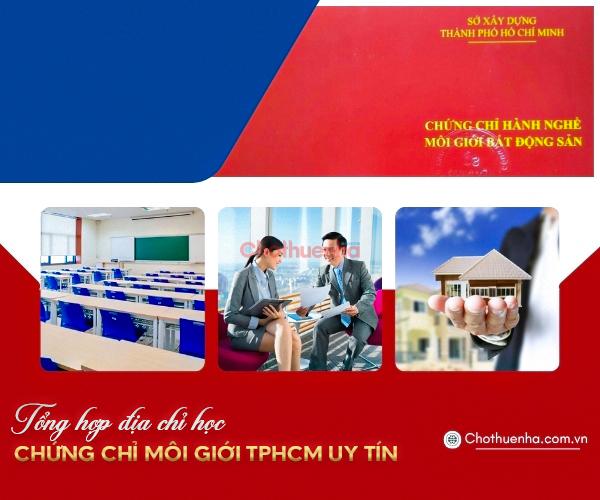 Tổng hợp địa chỉ học chứng chỉ môi giới bất động sản TPHCM uy tín